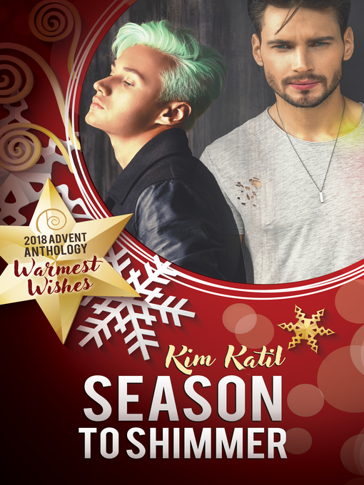 Title details for Season to Shimmer by Kim Katil - Available